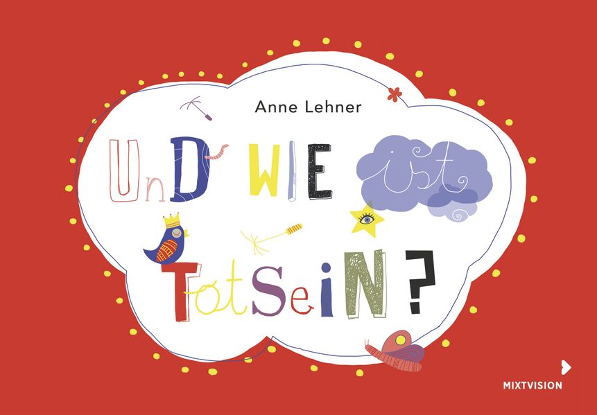 Cover von Und wie ist Totsein?