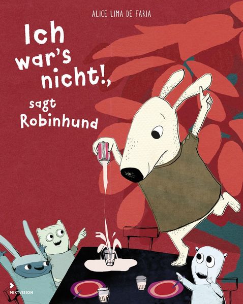 Cover von Ich war’s nicht!, sagt Robinhund