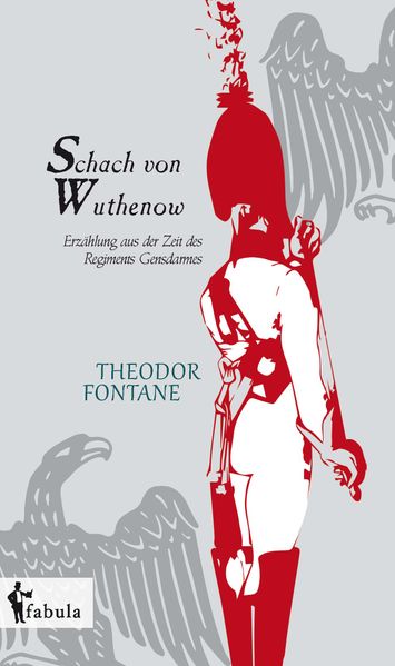 Cover von Schach von Wuthenow: Erzählung aus der Zeit des Regiments Gensdarmes