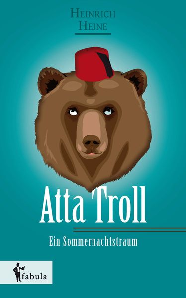 Cover von Atta Troll – Ein Sommernachtstraum