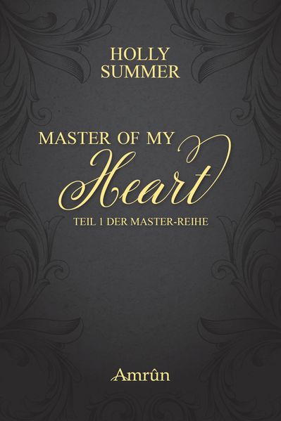 Cover von Master of my Heart (Master-Reihe Band 1)