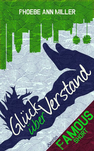 Cover von Famous: Glück über Verstand