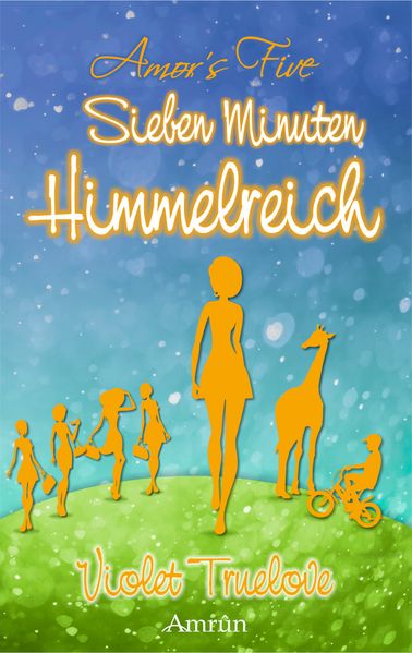 Cover von Sieben Minuten Himmelreich
