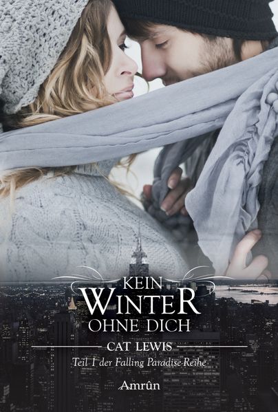Cover von Falling Paradise 1: Kein Winter ohne dich