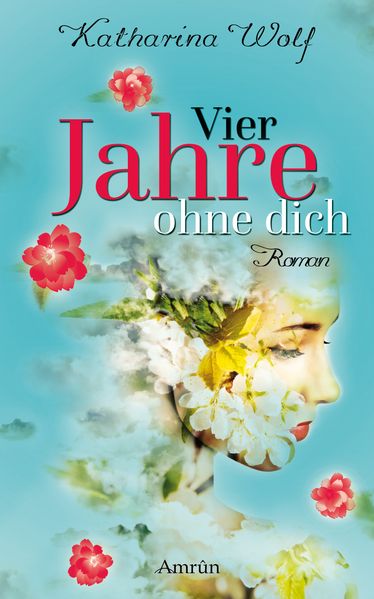 Cover von Vier Jahre ohne dich