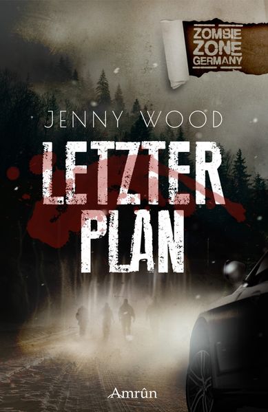Cover von Zombie Zone Germany: Letzter Plan