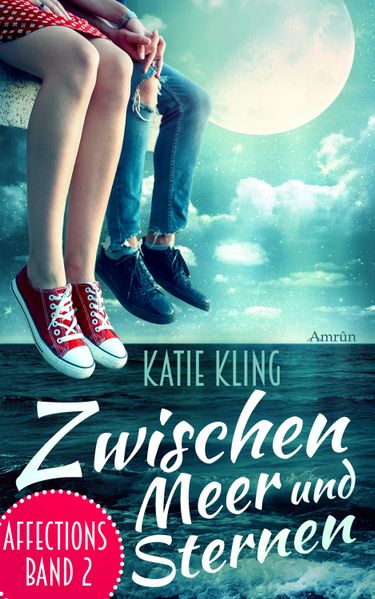 Cover von Affections 2: Zwischen Meer und Sternen