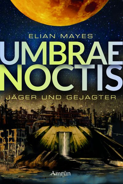 Cover von Umbrae Noctis 1: Jäger und Gejagter