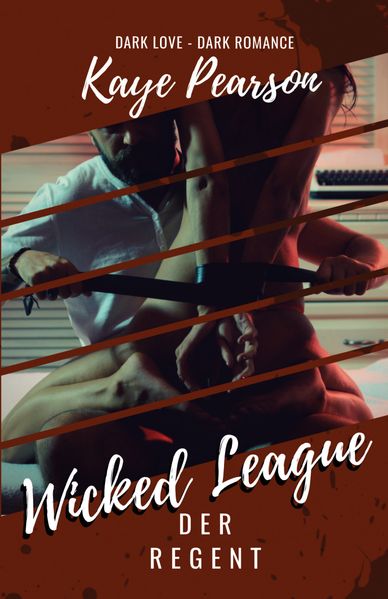 Cover von Wicked League 1: Der Regent