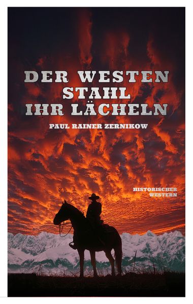 Cover von Der Westen stahl ihr Lächeln
