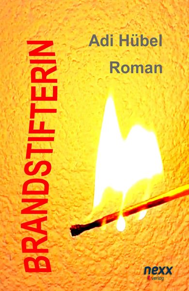 Cover von Brandstifterin