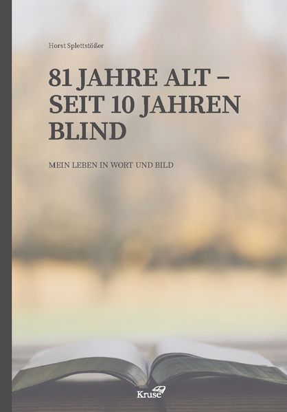 Cover von 81 Jahre alt – seit 10 Jahren blind