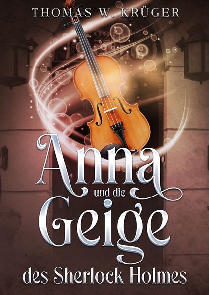 Cover von Anna und die Geige des Sherlock Holmes