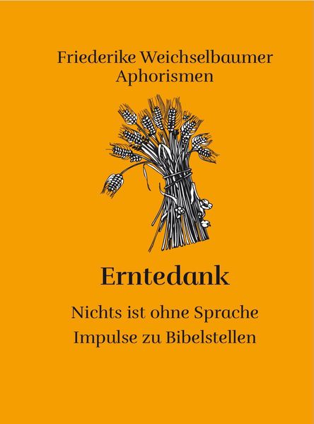 Cover von Erntedank – Nichts ist ohne Sprache