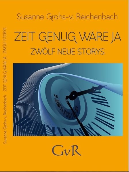 Cover von Zeit genug wäre ja