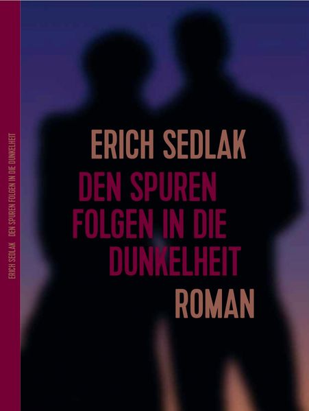 Cover von Den Spuren folgen in die Dunkelheit