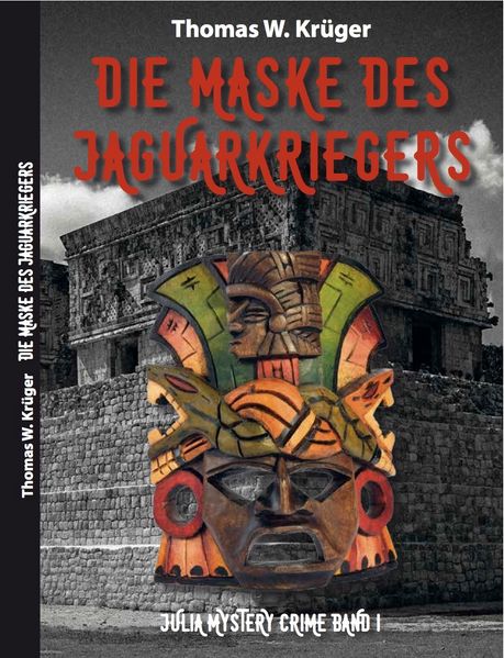 Cover von Die Maske des Jaguar-Kriegers