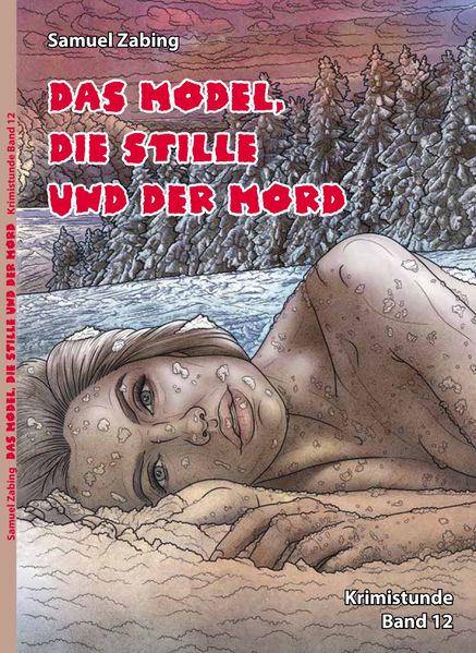 Cover von Das Model, die Stille und der Mord
