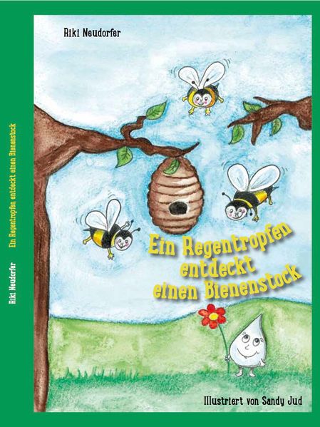 Cover von Ein Regentropfen entdeckt einen Bienenstock