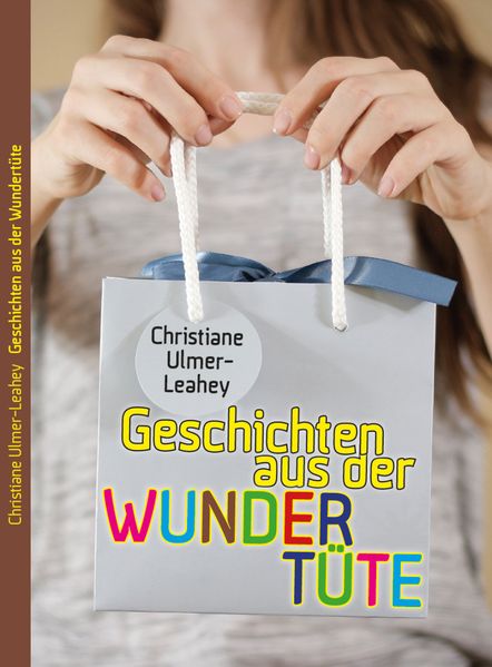 Cover von Geschichten aus der Wundertüte