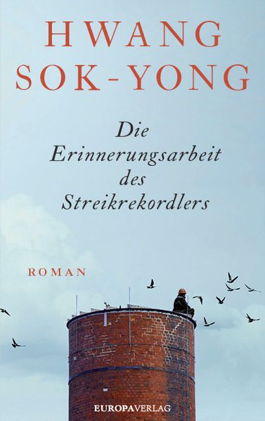 Cover von Die Erinnerungsarbeit des Streikrekordlers