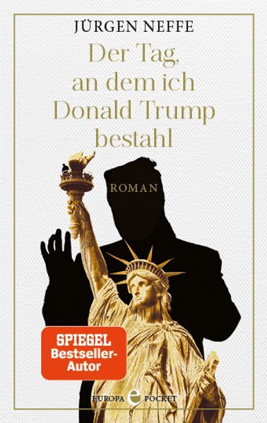 Cover von Der Tag, an dem ich Donald Trump bestahl