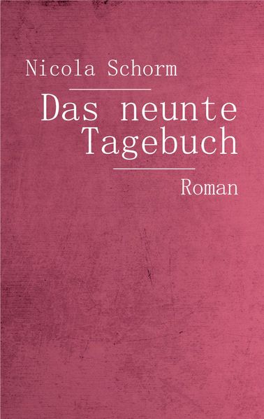 Cover von Das neunte Tagebuch