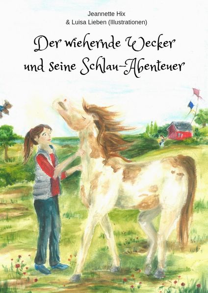 Cover von Der wiehernde Wecker und seine Schlau-Abenteuer