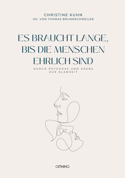 Cover von Es braucht lange, bis die Menschen ehrlich sind