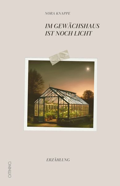 Cover von Im Gewächshaus ist noch Licht