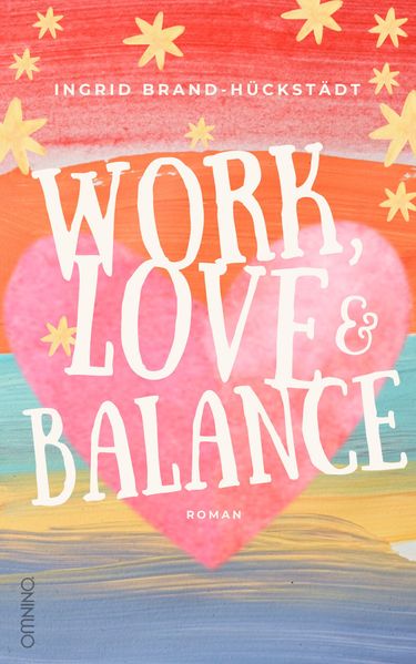 Cover von Work, love & balance