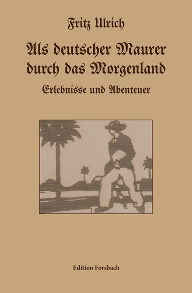 Cover von Als deutscher Maurer durch das Morgenland