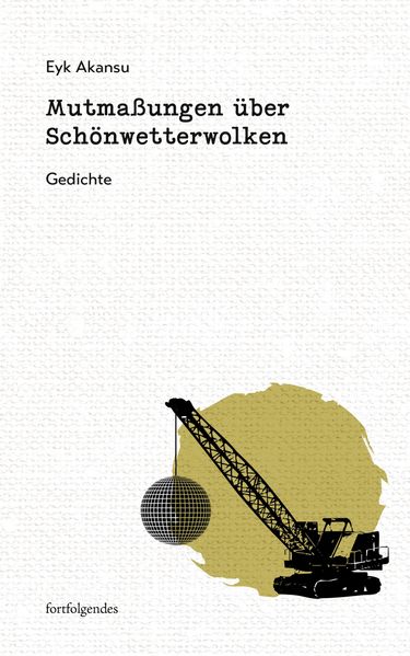 Cover von Mutmaßungen über Schönwetterwolken