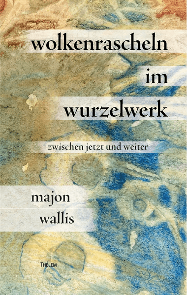 Cover von Wolkenrascheln im Wurzelwerk
