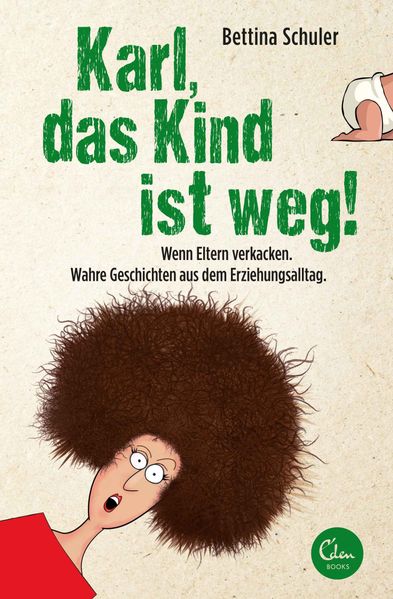 Cover von Karl, das Kind ist weg!