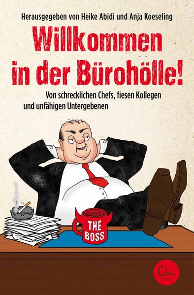 Cover von Willkommen in der Bürohölle!