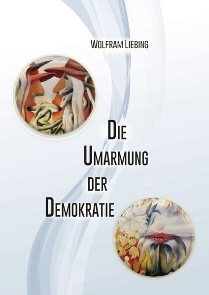 Cover von Die Umarmung der Demokratie