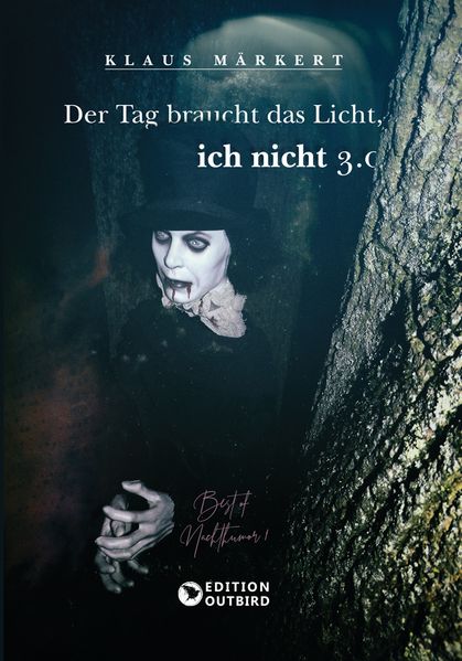 Cover von Der Tag braucht das Licht, ich nicht 3.0