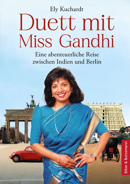 Cover von Duett mit Miss Gandhi – Eine abenteuerliche Reise zwischen Indien und Berlin