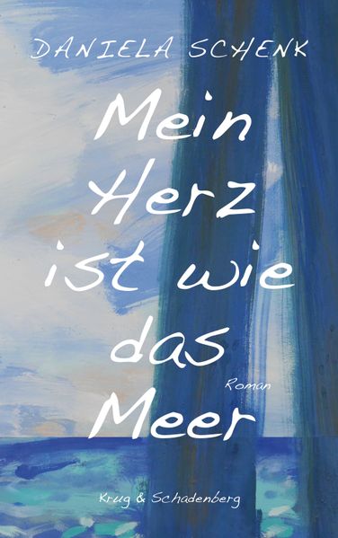 Cover von Mein Herz ist wie das Meer