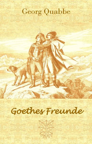Cover von Goethes Freunde