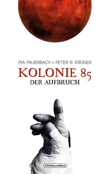 Cover von Kolonie 85 – Der Aufbruch