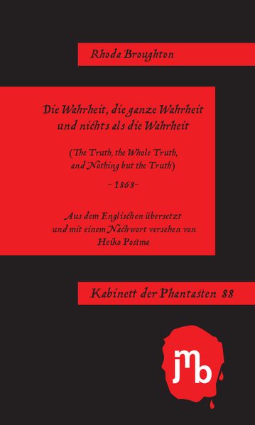 Cover von Die Wahrheit, die ganze Wahrheit und nichts als die Wahrheit