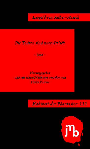 Cover von Die Todten sind unersättlich ; 1875