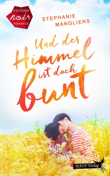 Cover von Und der Himmel ist doch bunt