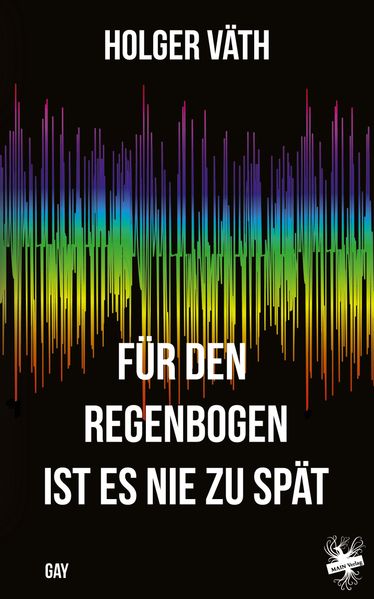 Cover von Für den Regenbogen ist es nie zu spät
