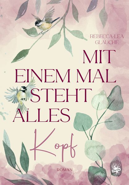 Cover von Mit einem Mal steht alles Kopf
