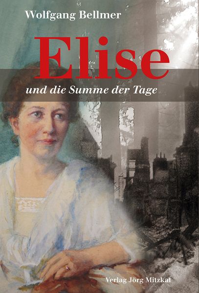 Cover von Elise-Trilogie / Elise und die Summe der Tage