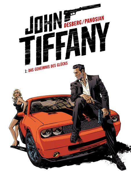 Cover von John Tiffany – Band 1: Das Geheimnis des Glücks