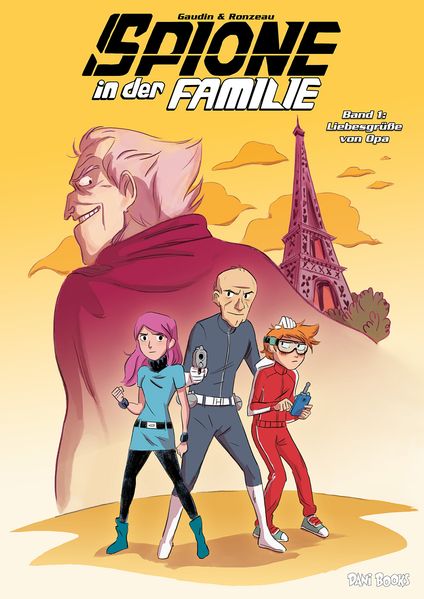 Cover von Spione in der Familie – Band 1: Liebesgrüße von Opa